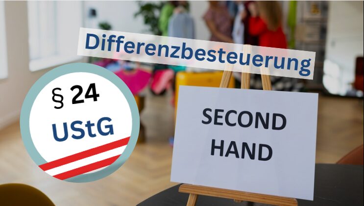 § 24 UStG Differenzbesteuerung